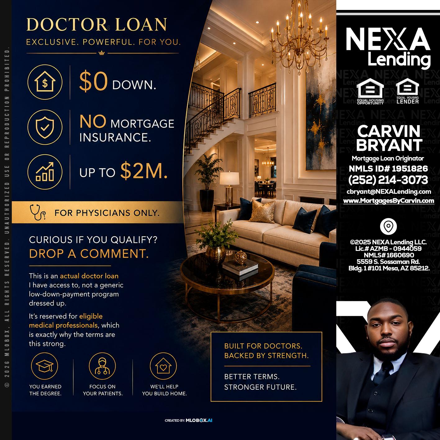DOCTOR LOANS - Carvin Bryant -Mortgage Loan Originator