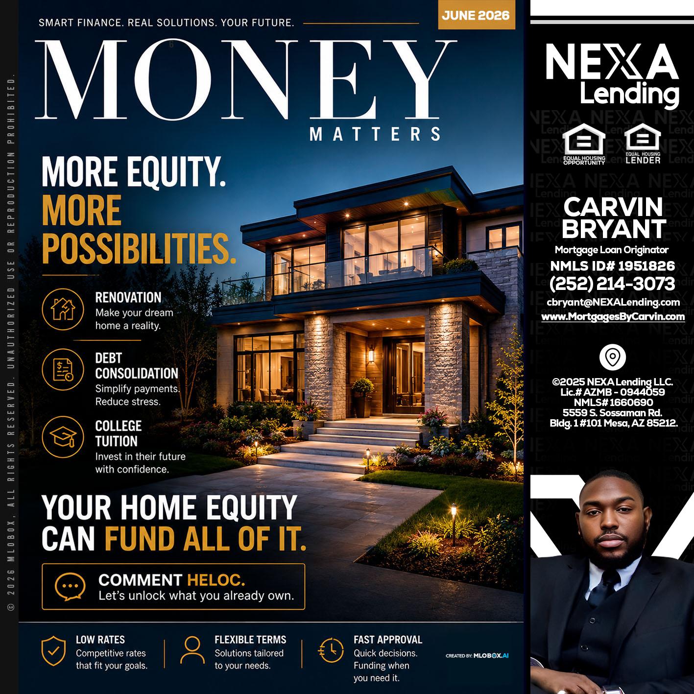 MONEY MATTERS - Carvin Bryant -Mortgage Loan Originator