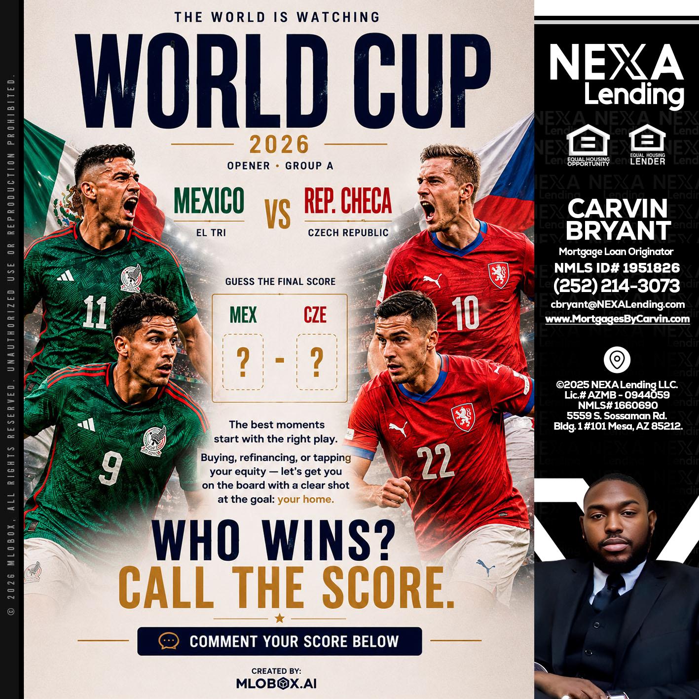 WORLD CUP 2026 - Carvin Bryant -Mortgage Loan Originator