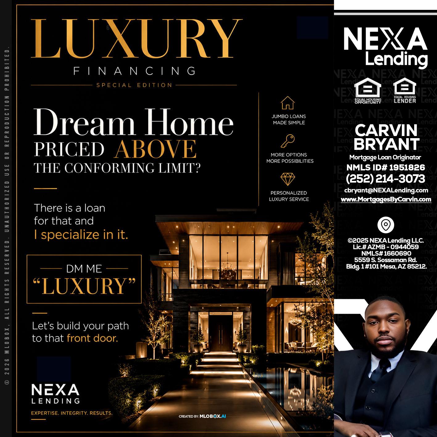LUXURY - Carvin Bryant -Mortgage Loan Originator