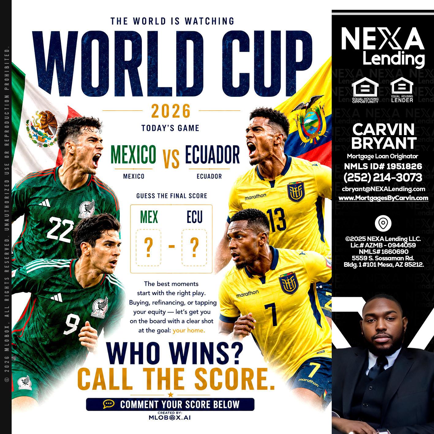 WORLD CUP 2026 - Carvin Bryant -Mortgage Loan Originator