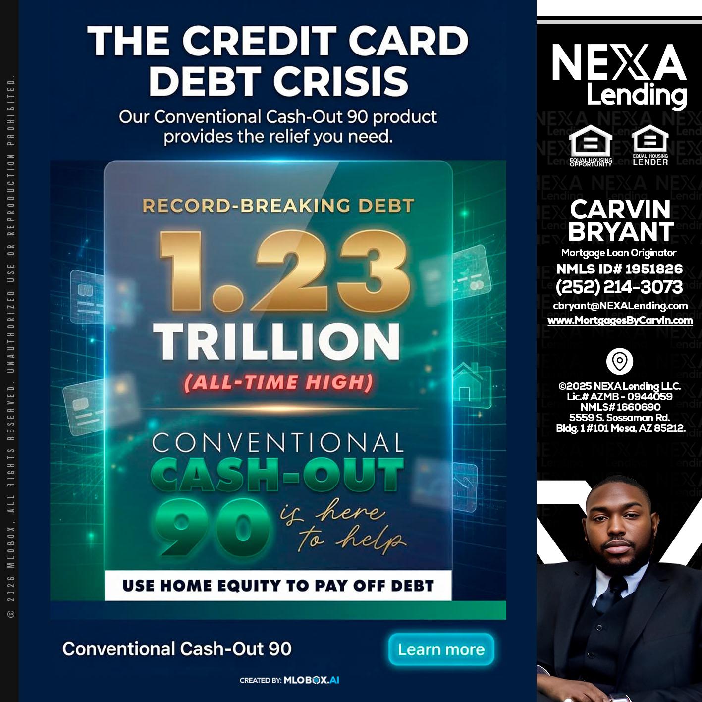 THE CREDIT CARD - Carvin Bryant -Mortgage Loan Originator
