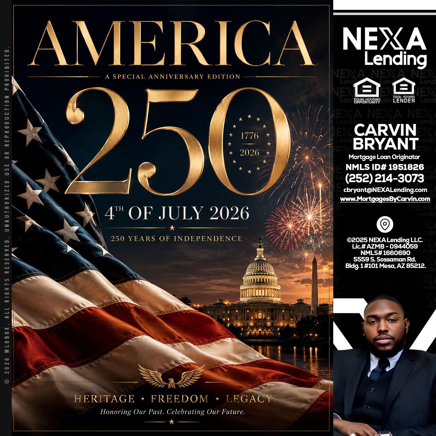AMERICA 250 TH - Carvin Bryant -Mortgage Loan Originator
