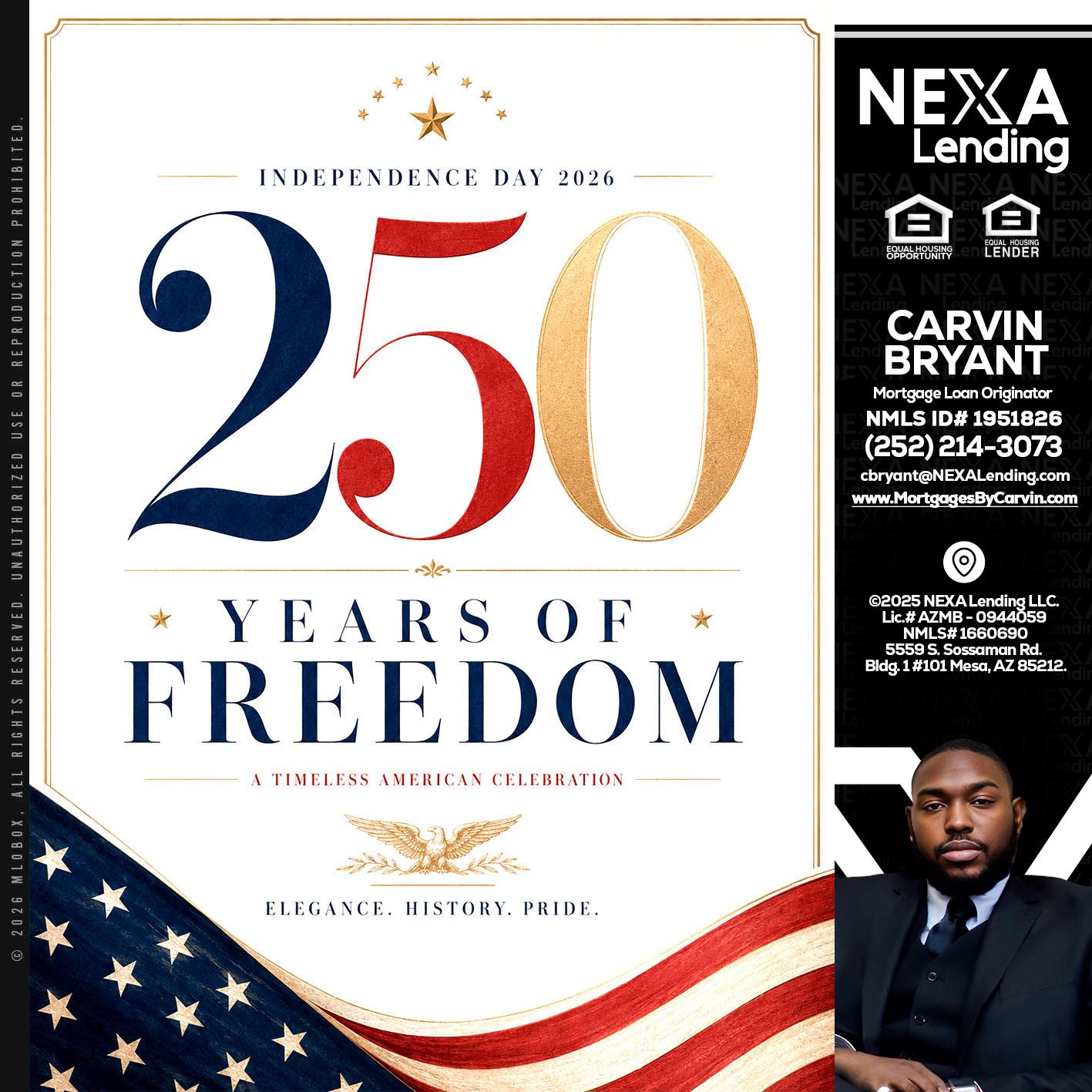250 YEARS - Carvin Bryant -Mortgage Loan Originator