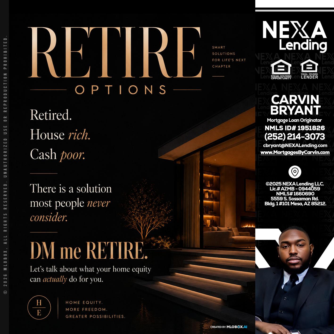 RETIRE LOANS - Carvin Bryant -Mortgage Loan Originator