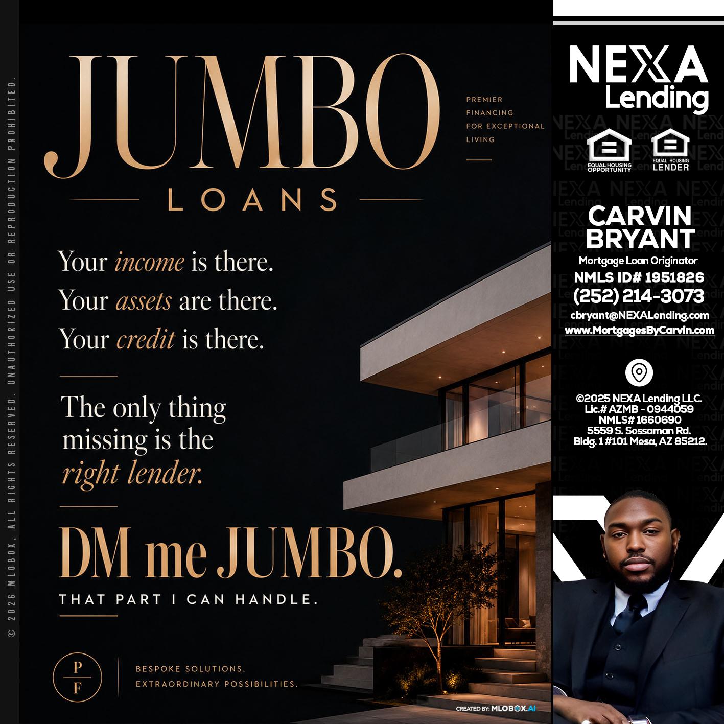 JUMBO LOANS - Carvin Bryant -Mortgage Loan Originator