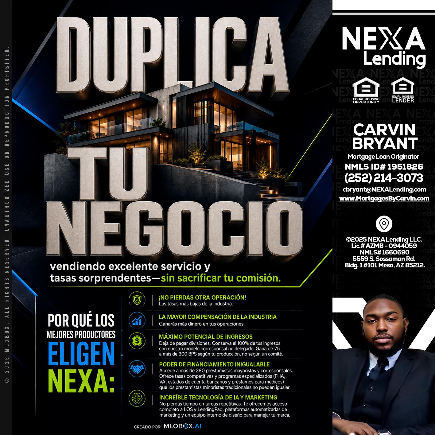DUPLICA TU NEGOCIO - Carvin Bryant -Mortgage Loan Originator