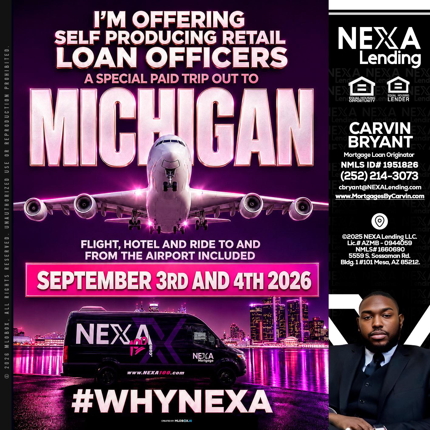 MICHIGAN TRIP - Carvin Bryant -Mortgage Loan Originator