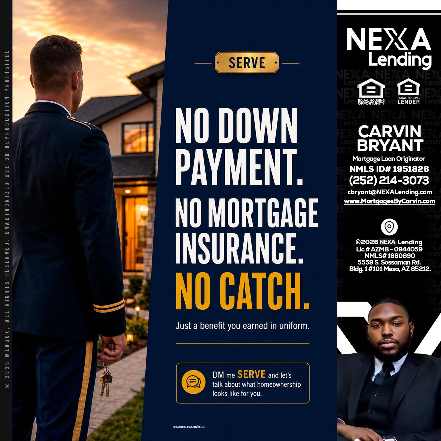NO DOWN PAYMENT - Carvin Bryant -Mortgage Loan Originator