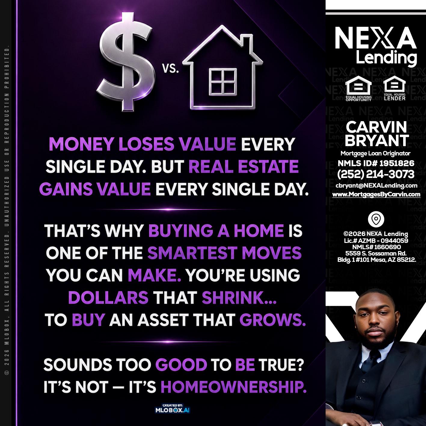 MONEY LOSES - Carvin Bryant -Mortgage Loan Originator