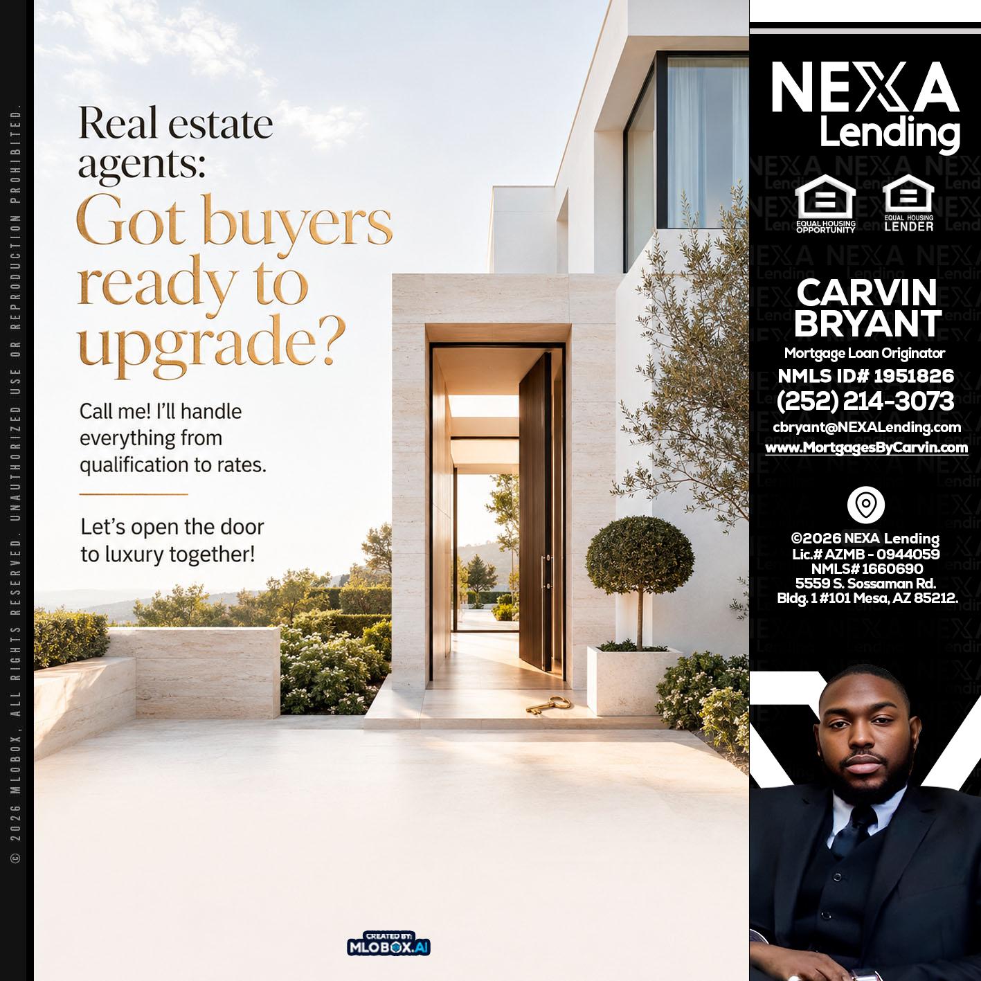 REAL ESTATE AGENTS - Carvin Bryant -Mortgage Loan Originator