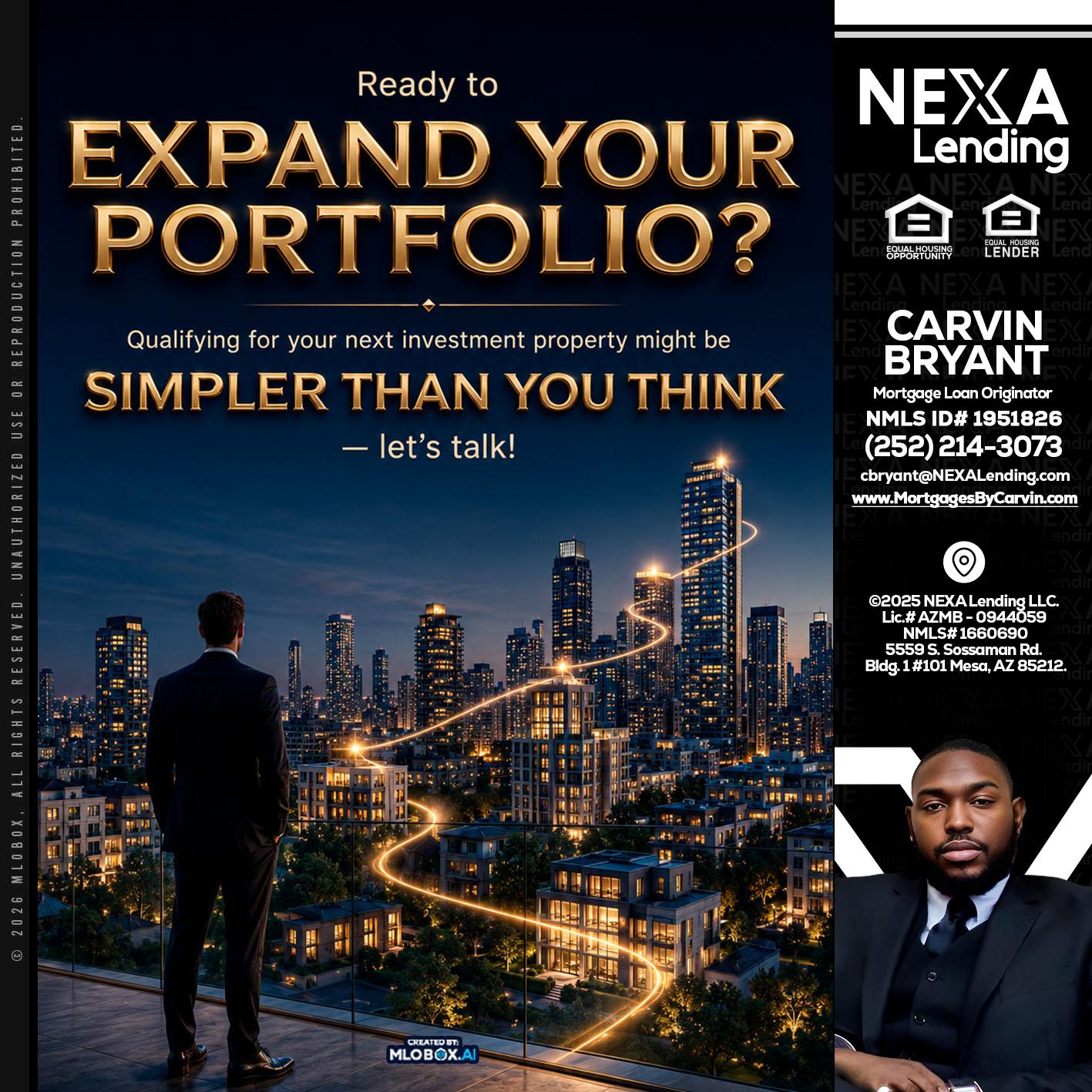expand you portfolio - Carvin Bryant -Mortgage Loan Originator