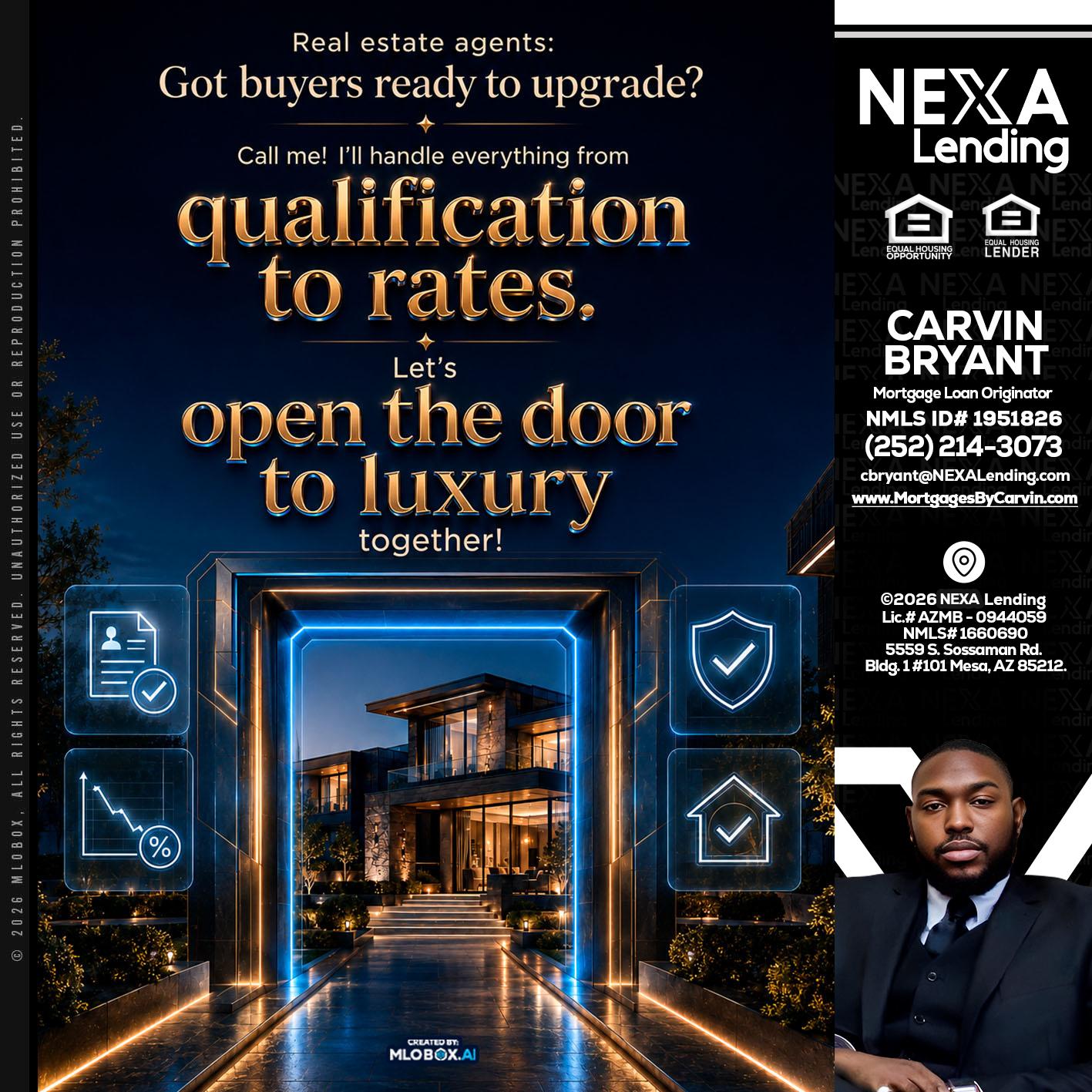 QUALIFICATION TO RATES - Carvin Bryant -Mortgage Loan Originator