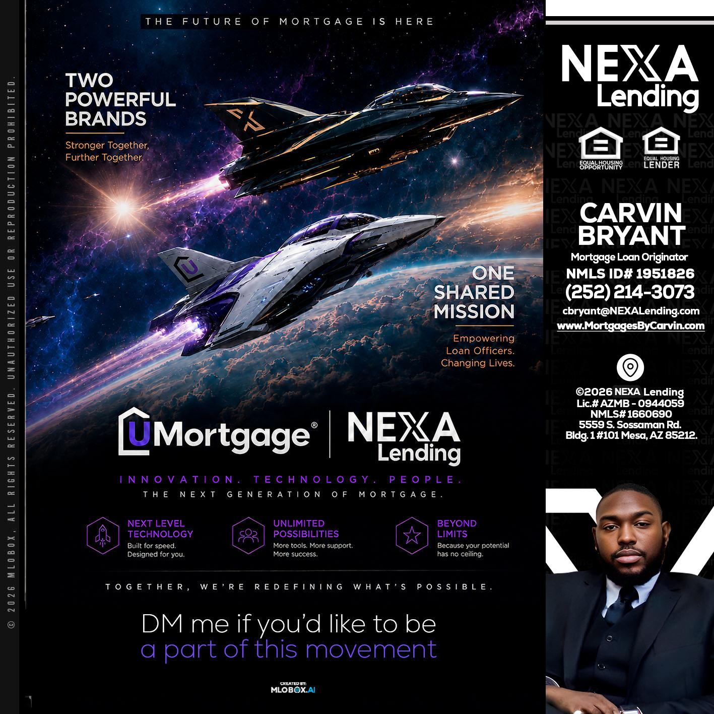 U Mortgage + NEXA lending - Carvin Bryant -Mortgage Loan Originator