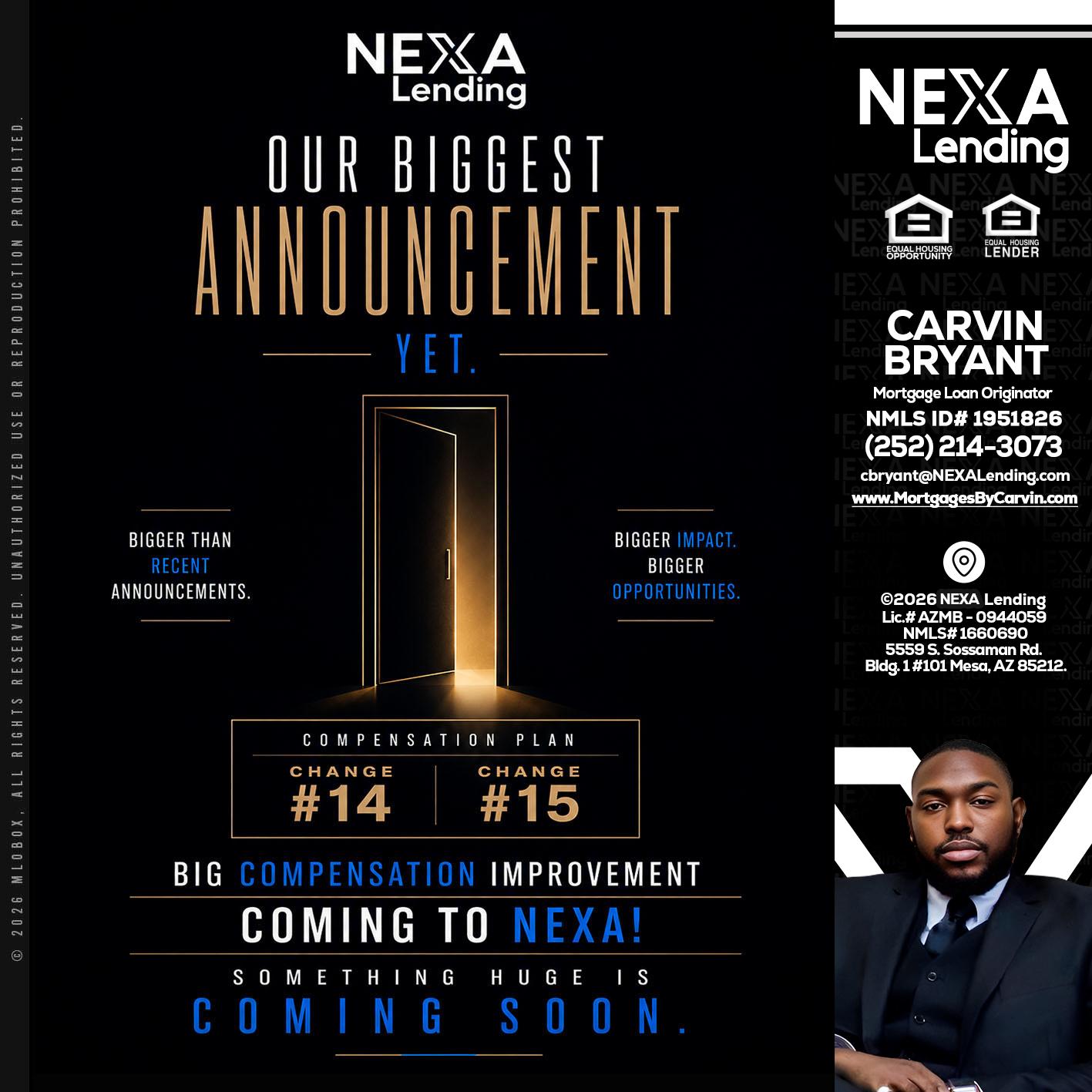 ANNOUNCEMENT - Carvin Bryant -Mortgage Loan Originator